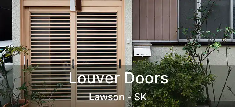  Louver Doors Lawson - SK