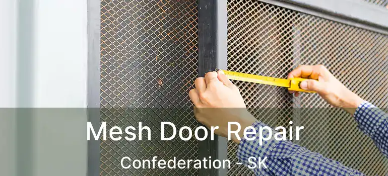  Mesh Door Repair Confederation - SK