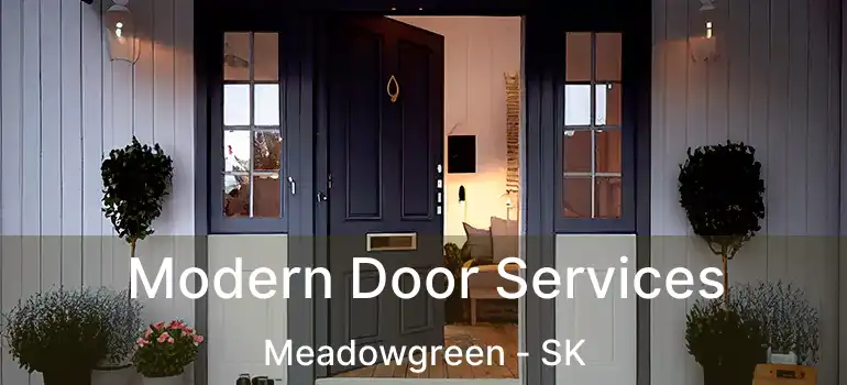  Modern Door Services Meadowgreen - SK