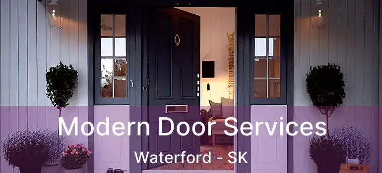  Modern Door Services Waterford - SK