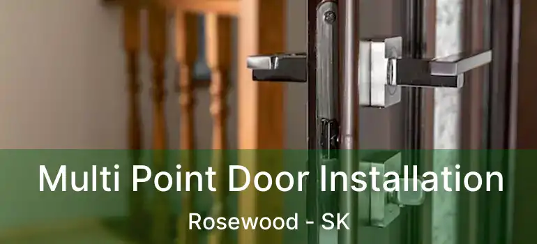  Multi Point Door Installation Rosewood - SK