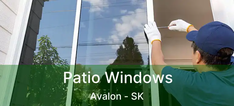  Patio Windows Avalon - SK