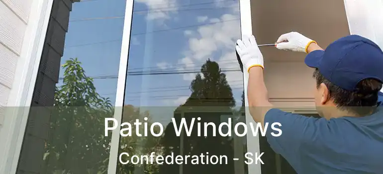  Patio Windows Confederation - SK