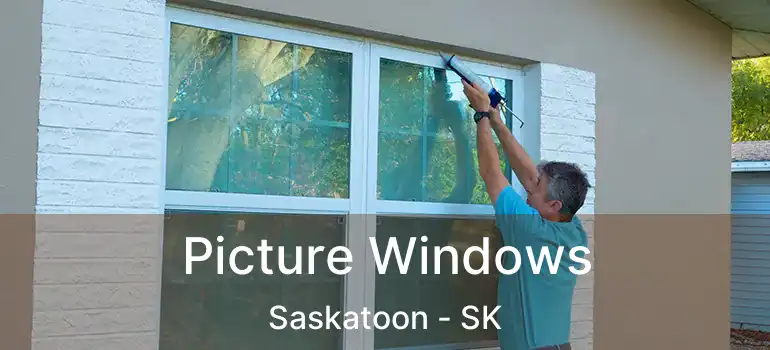  Picture Windows Saskatoon - SK