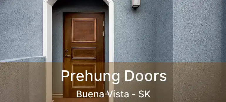  Prehung Doors Buena Vista - SK