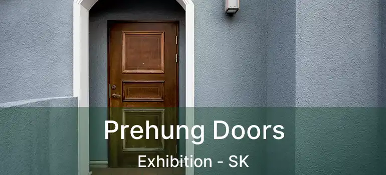  Prehung Doors Exhibition - SK