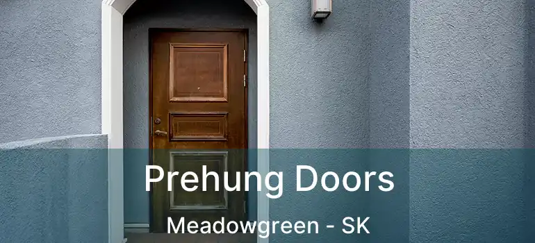  Prehung Doors Meadowgreen - SK