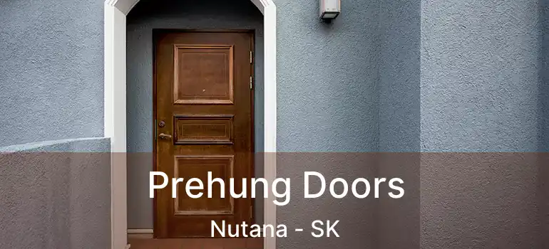  Prehung Doors Nutana - SK