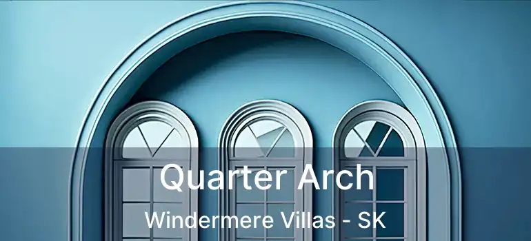  Quarter Arch Windermere Villas - SK