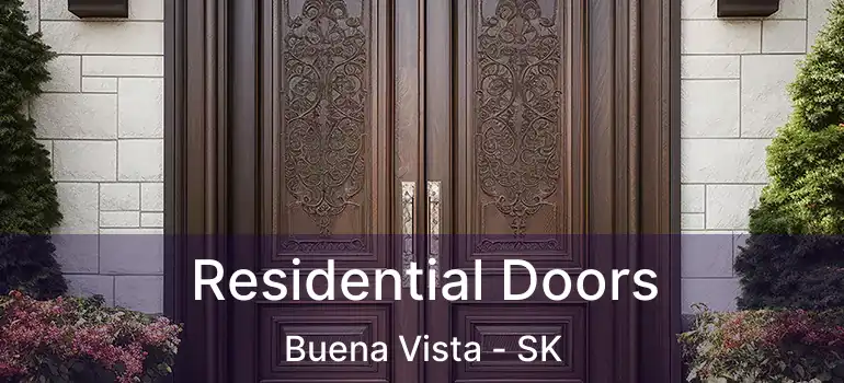  Residential Doors Buena Vista - SK