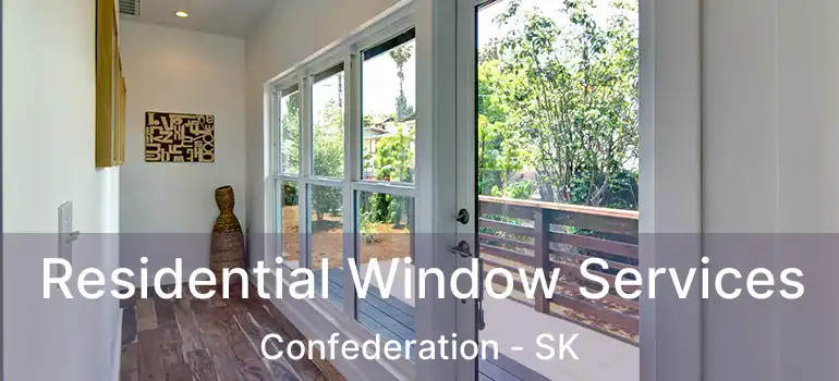  Residential Window Services Confederation - SK