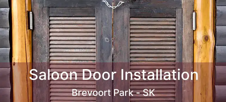  Saloon Door Installation Brevoort Park - SK