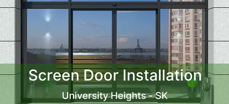  Screen Door Installation University Heights - SK