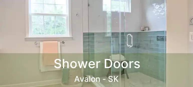  Shower Doors Avalon - SK