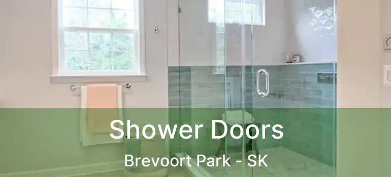  Shower Doors Brevoort Park - SK