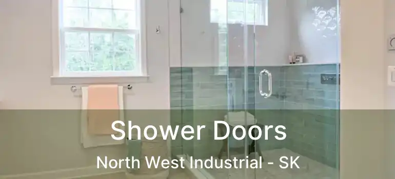  Shower Doors North West Industrial - SK