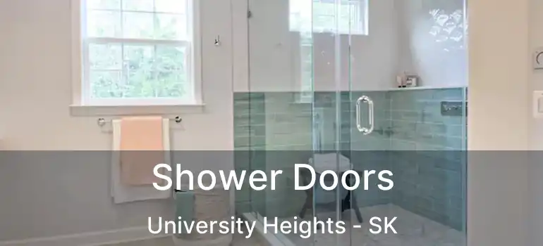  Shower Doors University Heights - SK