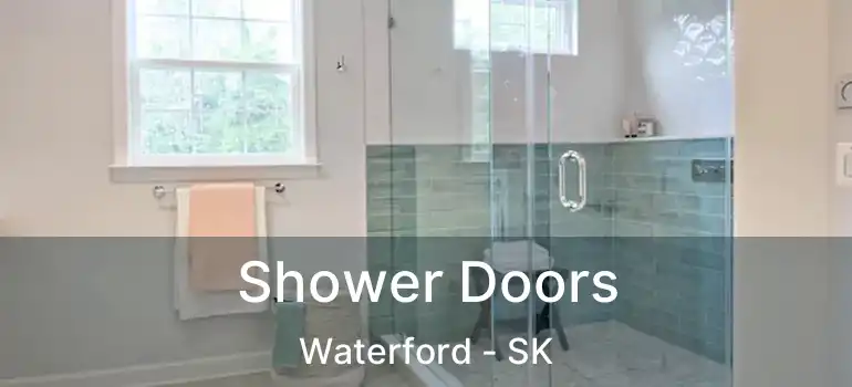  Shower Doors Waterford - SK