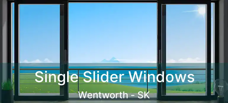  Single Slider Windows Wentworth - SK