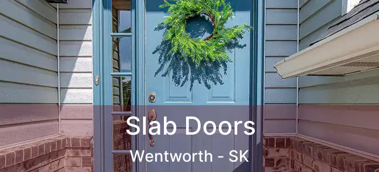  Slab Doors Wentworth - SK