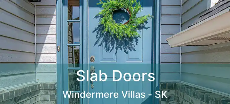  Slab Doors Windermere Villas - SK