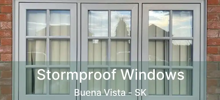  Stormproof Windows Buena Vista - SK