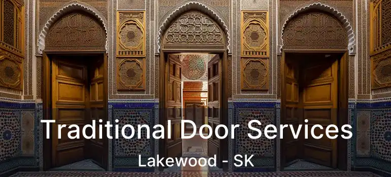  Traditional Door Services Lakewood - SK