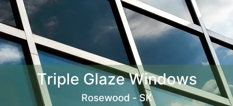  Triple Glaze Windows Rosewood - SK