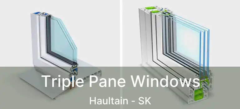  Triple Pane Windows Haultain - SK