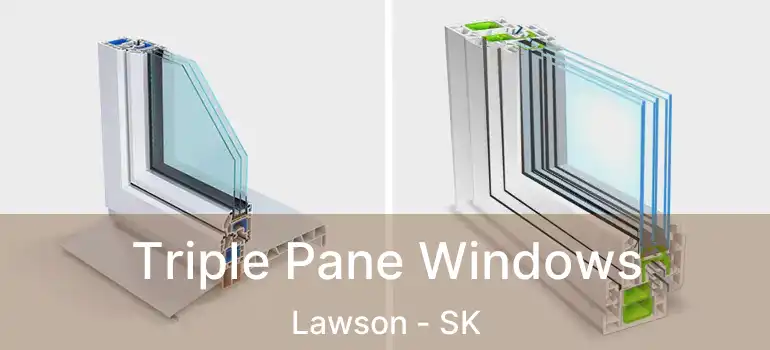  Triple Pane Windows Lawson - SK