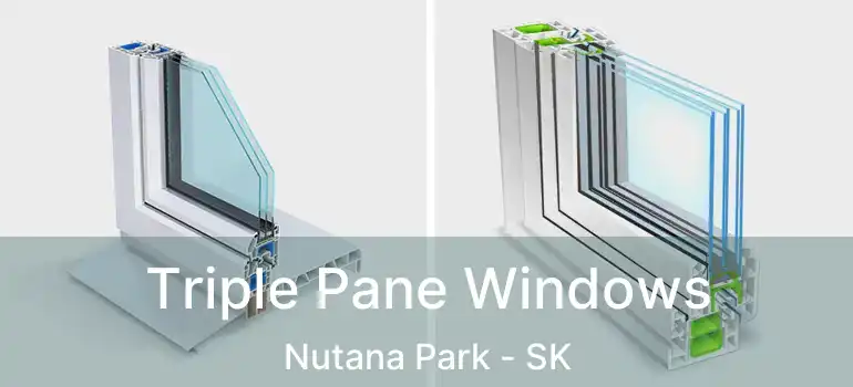  Triple Pane Windows Nutana Park - SK