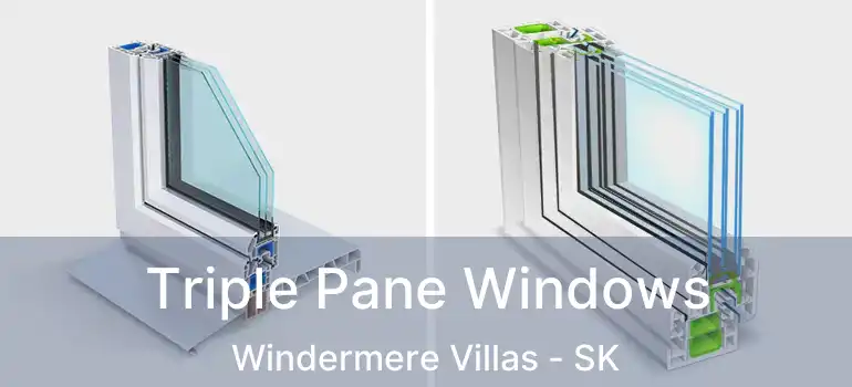  Triple Pane Windows Windermere Villas - SK