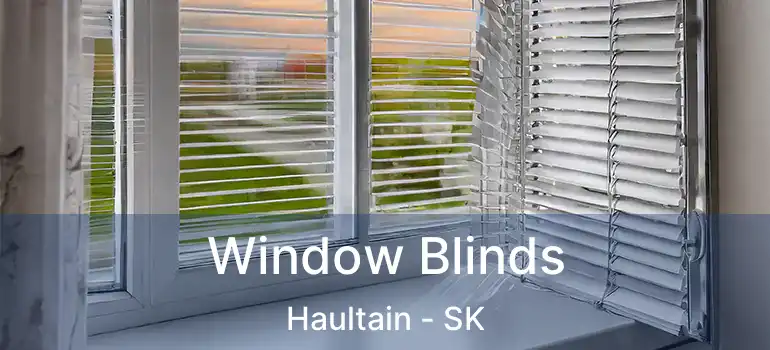  Window Blinds Haultain - SK