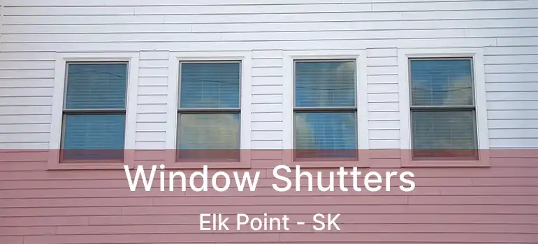  Window Shutters Elk Point - SK