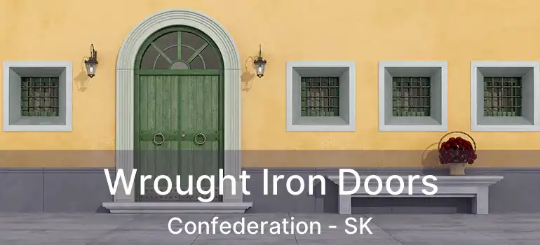  Wrought Iron Doors Confederation - SK