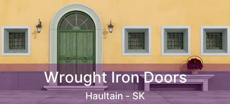  Wrought Iron Doors Haultain - SK