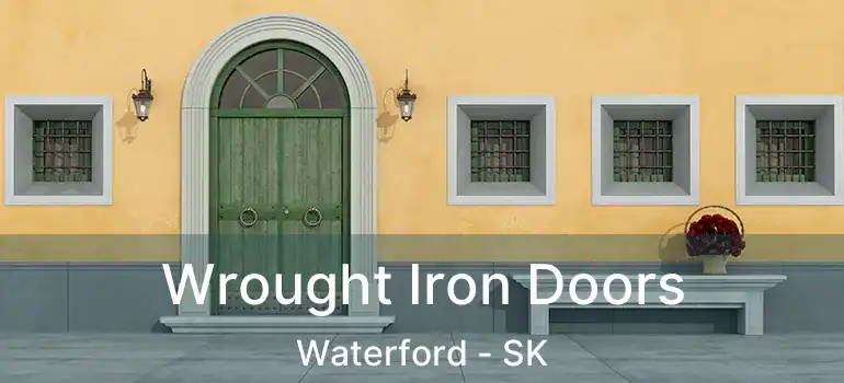  Wrought Iron Doors Waterford - SK